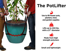 Load image into Gallery viewer, PotLifter - Potted Plant Mover and Essential Lifting Tool For Garden Flower Pots, Planters, Trees, Rocks - Lifts Up to 200 Pounds - A Plant Caddy Alternative, Easily Move Heavy Items Around Your Yard