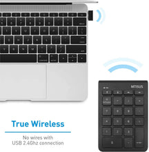 Load image into Gallery viewer, MTISUS 2.4G Wireless Numeric Keypad Keyboard for Laptop, Apple Mac iMac MacBook Pro/Air, Windows PC, or Desktop Computer with USB Receiver 22 Key Slim Number Pad Numerical Numpad - Black

